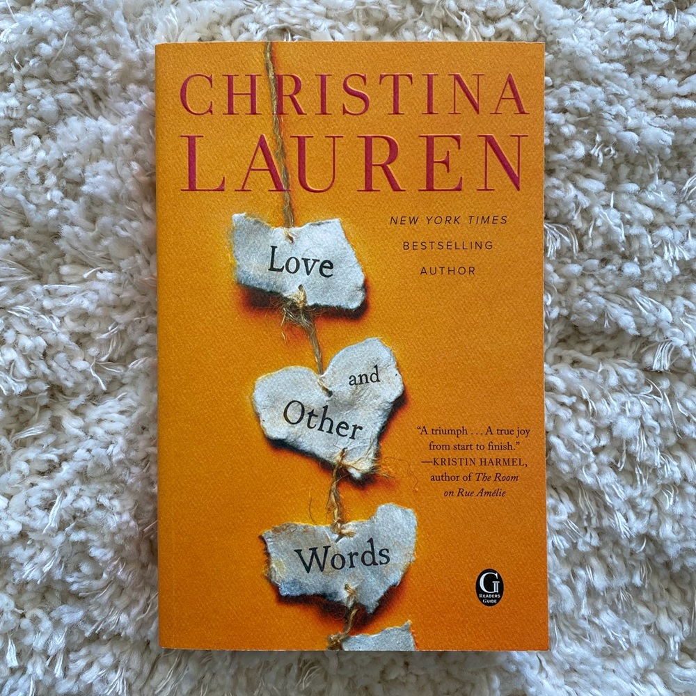 Love and Other Words by Christina Lauren